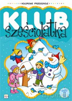Klub sześciolatka cz.2 [KSIĄŻKA]