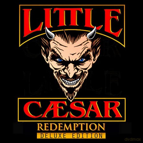 Little Caesar: Redemption (Deluxe) [CD]