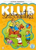 Klub sześciolatka cz.4 [KSIĄŻKA]