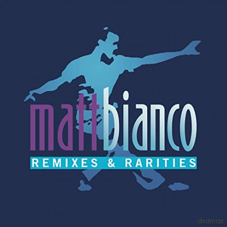 Matt Bianco: Remixes And Rarities 2cd [CD]