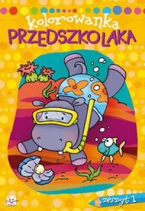 Kolorowanka przedszkolaka zeszyt 1 [KSIĄŻKA]