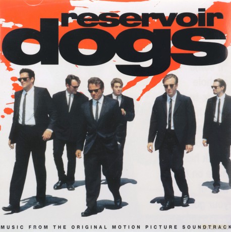 Reservoir Dogs: Reservoir Dogs soundtrack [CD]