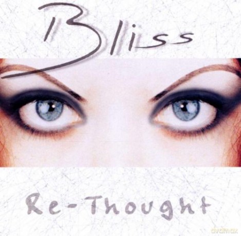 Bliss: Re-Thought [CD]