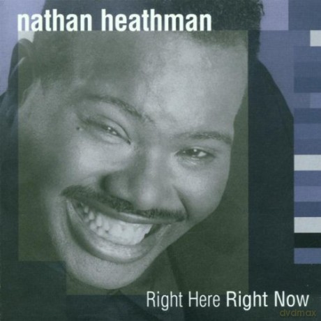 Nathan Heathman: Right Here Right Now [CD]