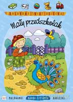 Kolorowy świat dziecka- Mały przedszkolak [KSIĄŻKA]