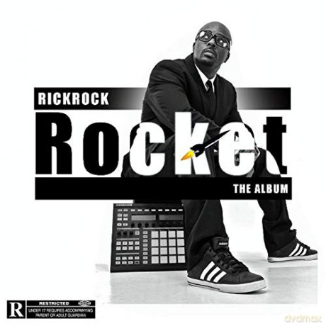 Rick Rock: Rocket the Album [CD]