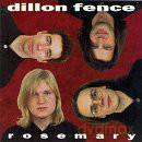 Dillon Fence: Rosemary [CD]
