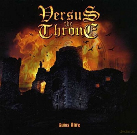 Versus The Throne: Ruins Afire [CD]
