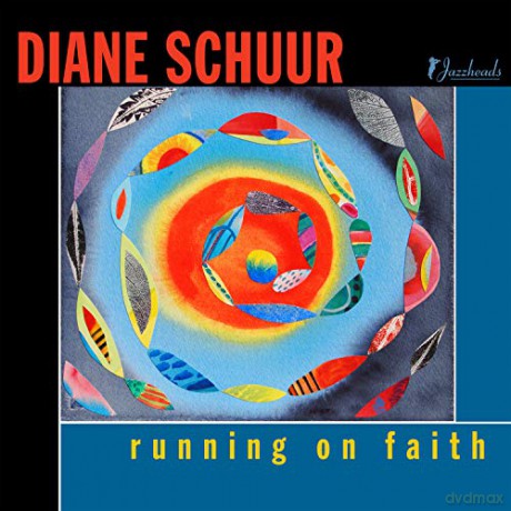 Diane Schuur: Running On Faith [CD]