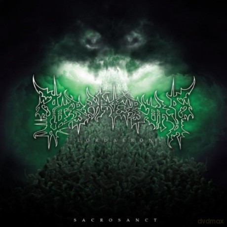 Lordaeron: Sacrosanct [CD]