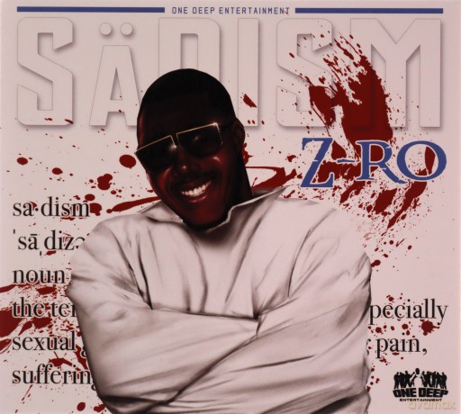 Z-Ro: Sadism [CD]