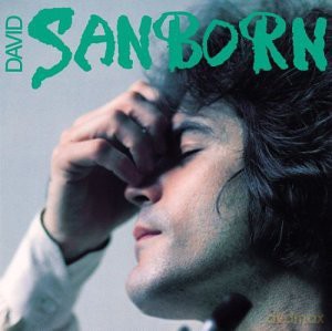 David Sanborn: Sanborn [CD]