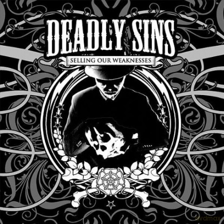 Deadly Sins: Selling Our Weaknesses [CD]