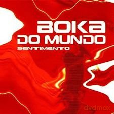 Boka Do Mundo: Sentimento [CD]