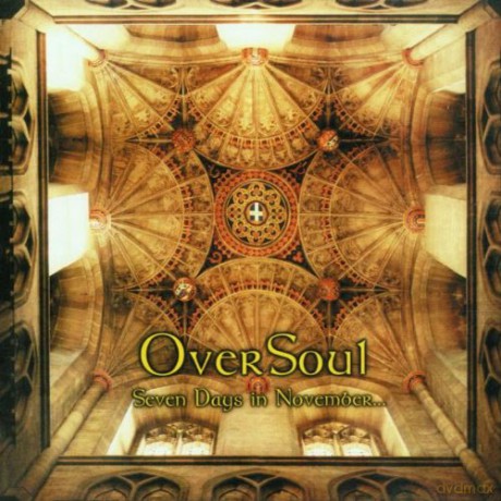 Oversoul: Seven Days in November [CD]