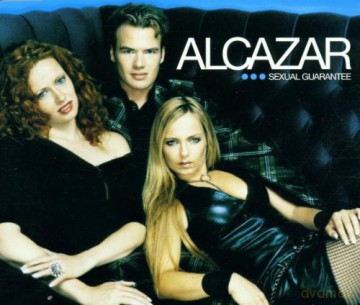 Alcazar: Sexual Guarantee [CD]