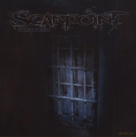 Scarpoint: Silence We Deserve [CD]