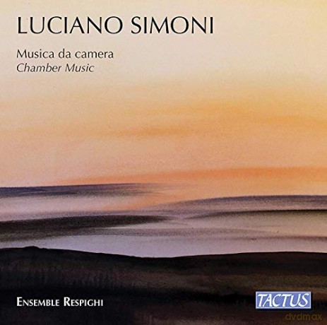 Ensemble Respighi: Simoni: Chamber Music [CD]