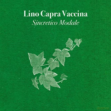Lino Capra Vaccino: Sincretico Modale [CD]