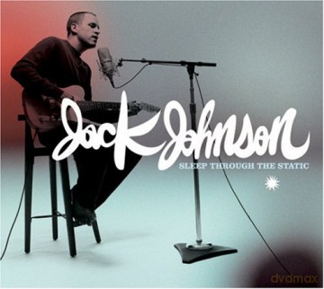 Jack Johnson: Sleep Through The Static [CD]