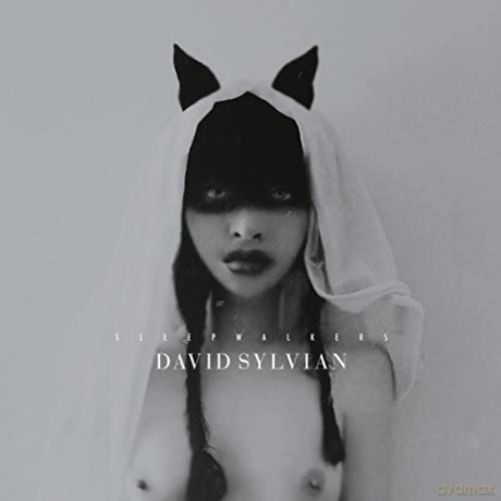 David Sylvian: Sleepwalkers (Deluxe) [CD]