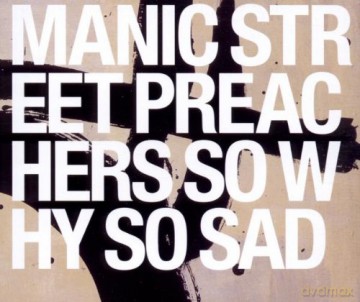 Manic Street Preachers: So Why So Sad [CD]