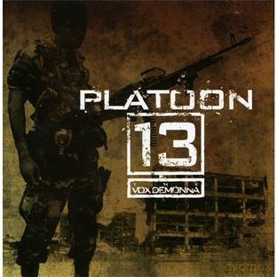 Platoon 13: Soldier's Life [CD]