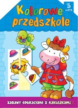 Kolorowe przedszkole - 3 lata [KSIĄŻKA]