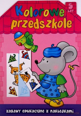Kolorowe przedszkole - 5 lat [KSIĄŻKA]