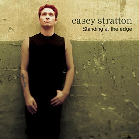 Casey Stratton: Standing At The Edge [CD]