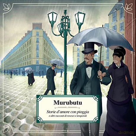 Murubutu: Storie D Amore Con Pioggia E Altri Racconti Di Rovesci E Temporali [CD]