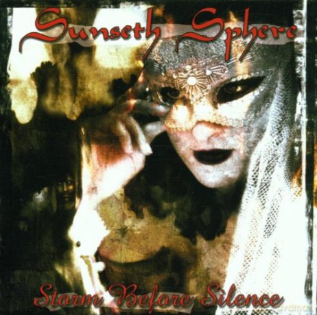 Sunset Sphere: Storm Before Silence [CD]