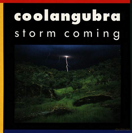 Coolangubra: Storm Coming [CD]