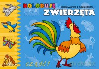 Koloruję zwierzęta cz.1 - malowanka z naklejkami [KSIĄŻKA]