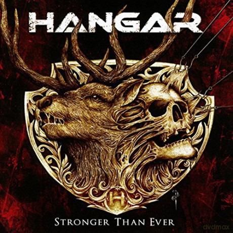 Hangar: Stronger Than Ever [CD]