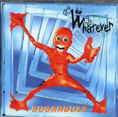 Whatever: Sugarbuzz [CD]