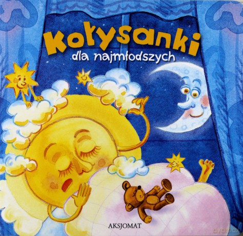 Kołysanki dla najmłodszych [KSIĄŻKA]