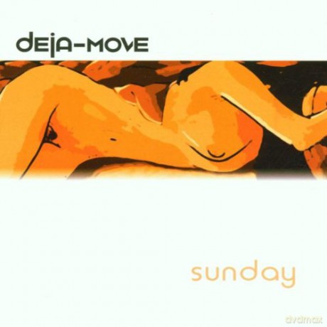 Deja-Move: Sunday [CD]