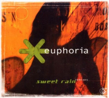 Euphoria: Sweet Rain Remixes [CD]