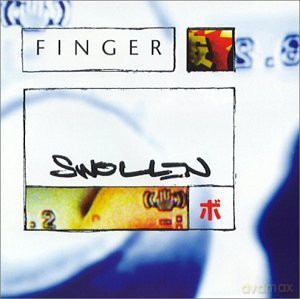 Finger: Swollen [CD]
