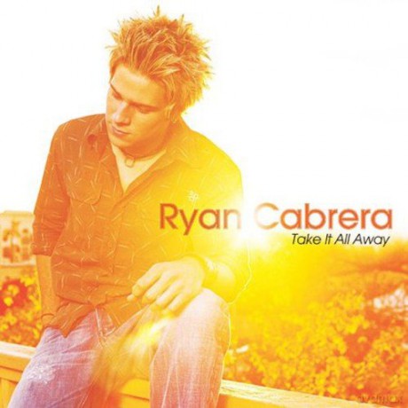 Ryan Cabrera: Take It All Away [CD]