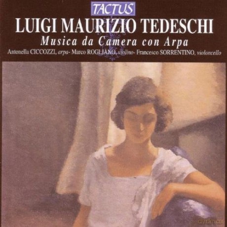 Antonella Ciccozzi: Tedeschi: Harp Chamber Music [CD]