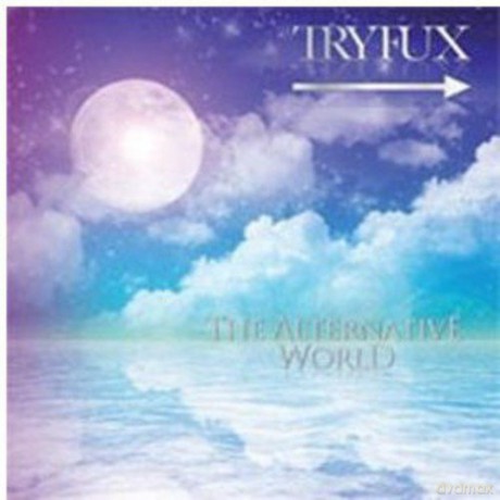 Tryfux: The Alternative World [CD]