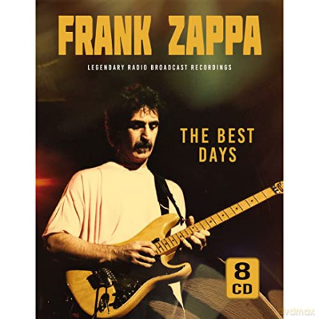 Frank Zappa: The Best Days (Box 8 Cd) [8CD]