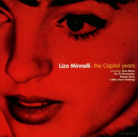 Liza Minnelli: The Capitol Years [CD]