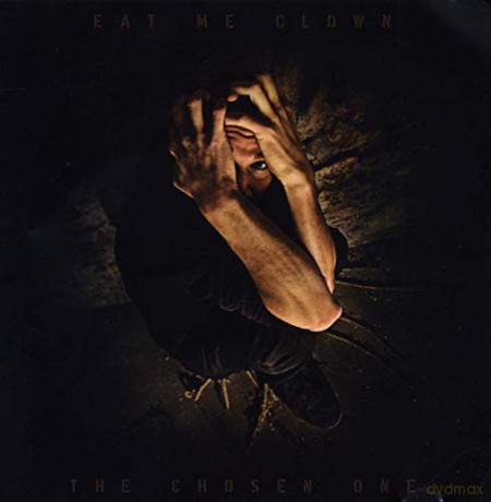 Eat Me Clown: The Chosen One [CD]