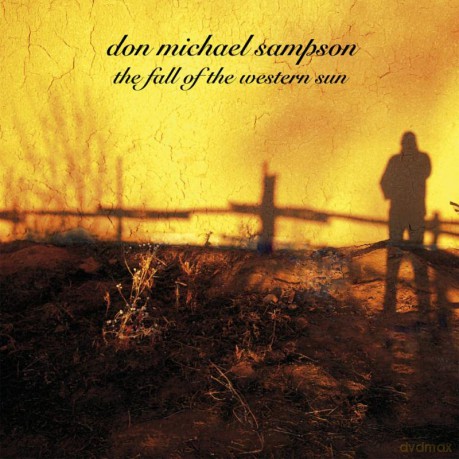 Don Michael Sampson: The Fall Of The Western Sun [CD]