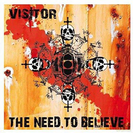 Visitor: The Need To Believe [CD]