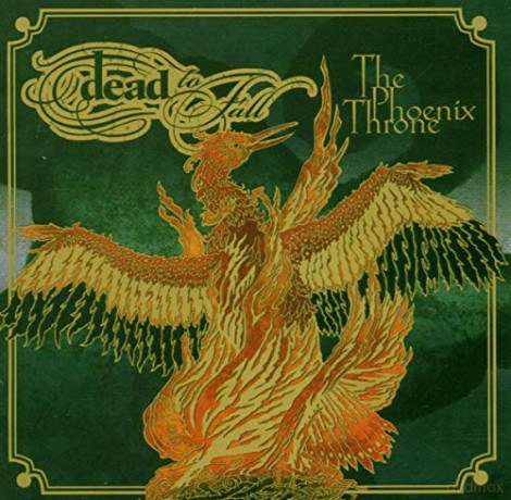 Dead To Fall: The Phoenix Throne [CD]