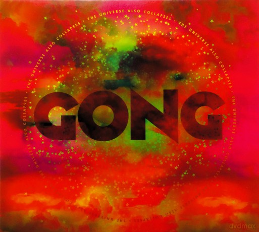 Gong: The Universe Also Collapses - N.E. [CD]